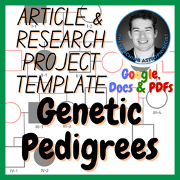 Genetic Pedigrees | Biology Article + Research Project Template Digital + Print