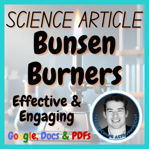 Bunsen Burners | Chemistry Reading Comprehension Passages &amp; Questions | Article