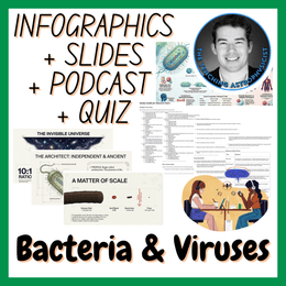 Bacteria &amp; Viruses | Infographics + Slides + Podcast + Quiz | Biology Set