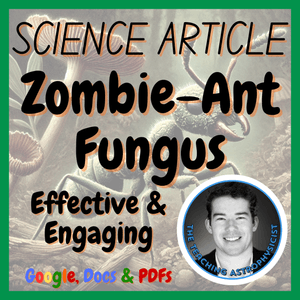 Zombie-ant Fungus | Biology Science Reading Comprehension Passage &amp; Questions