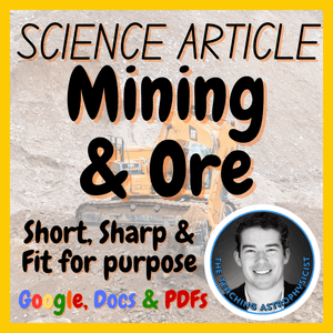 Mining &amp; Ore | Earth Science Reading Comprehension Passage &amp; Questions