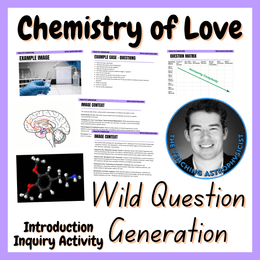 Chemistry of Love Wild Question Generation Inquiry | Science Warmup Activity