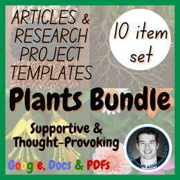 Plants Bundle | 5 Life Science Reading Passages + 5 Research Project Templates