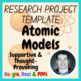 Atomic Models | Chemistry Research Project Template | Digital + Print