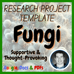 Fungi | Biology / Life Science Research Project Template | Digital + Print