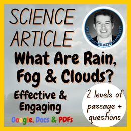 What Are Rain, Fog &amp; Clouds? Science Reading Comprehension 2 Passage &amp; Questions