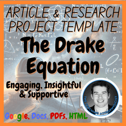 The Drake Equation | Space Science Articles + Research Project Template Set