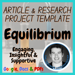 Chemical Equilibrium | Chemistry Science Article + Research Project Template