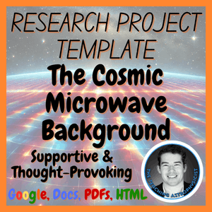 Cosmic Microwave Background Research Project Template | Digital + Print + HTML