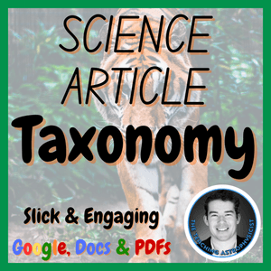 Taxonomy | Biology Science Reading Comprehension Passage &amp; Questions
