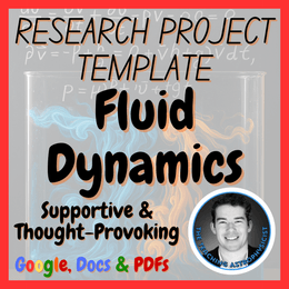 Fluid Dynamics | Physics Research Project Template | Digital + Print
