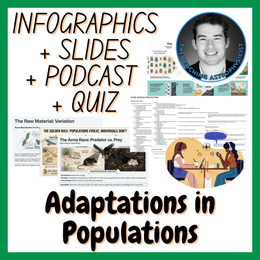 Adaptations in Populations | Infographics + Slides + Podcast + Quiz Biology Set