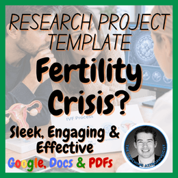 Fertility Crisis? | Biology Research Project Template | Digital + Print + HTML