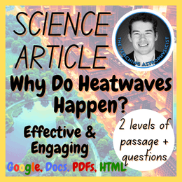 How Do Heatwaves Happen? Reading Comprehension 2 Passage &amp; Questions