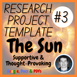 The Sun | Astronomy Research Project Template #3 | Webquest | Digital + Print