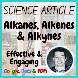 Alkanes, Alkenes &amp; Alkynes | Science Reading Comprehension Passage &amp; Questions