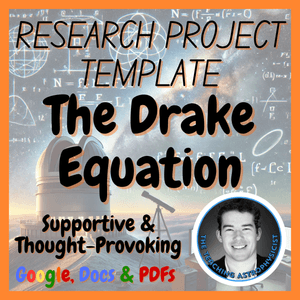 The Drake Equation | Space Science Research Project Template | Digital + Print