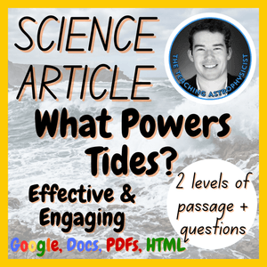 What Powers Tides? Reading Comprehension 2 Passage &amp; Questions