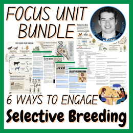 Selective Breeding | Biology Focus Unit Bundle | 6 Resources inc. Quiz