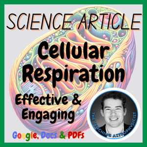 Cellular Respiration | Biology Science Reading Comprehension Passage &amp; Questions