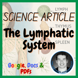 The Lymphatic System | Biology Reading Comprehension Passage &amp; Questions