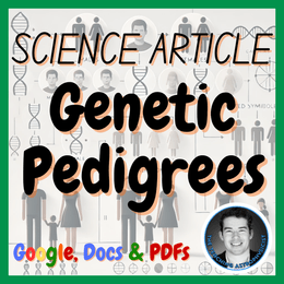 Genetic Pedigrees | Biology Science Reading Comprehension Passage &amp; Questions