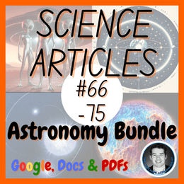 Astronomy | 10 Space Science Reading Comprehension Passages &amp; Questions #66-75