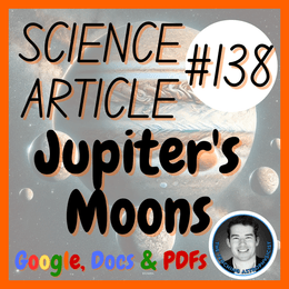 Jupiter's Moons | Science Reading Comprehension Passage &amp; Questions MS-ESS1-3