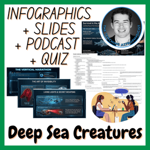 Deep Sea Creatures | Infographics + Slides + Podcast + Quiz | Biology Set