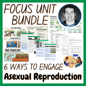 Asexual Reproduction | Biology Focus Unit Bundle | 6 Resources inc. Quiz