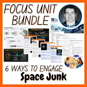 Space Junk | Focus Unit Bundle | 6 Resources inc. Quiz | Space Science Set