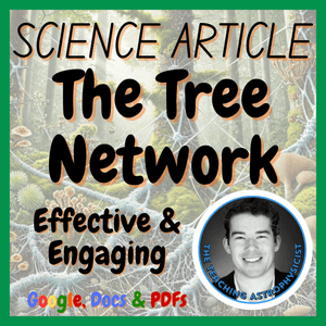 The Tree Network | Biology Science Reading Comprehension Passage &amp; Questions