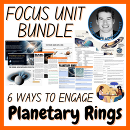 Planetary Rings | Focus Unit Bundle | 6 Resources inc. Quiz | Space Science Set