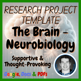 The Brain - Neurobiology | Biology / Life Science Research Project Template