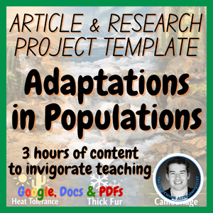Adaptations in Populations | Biology Science Article + Research Project Template