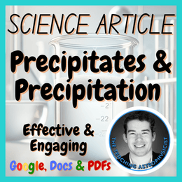 Precipitates &amp; Precipitation Science Reading Comprehension Passages &amp; Questions