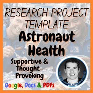 Astronaut Health | Space Science Research Project Template | Digital + Print