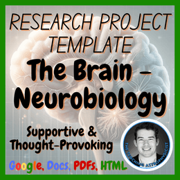 The Brain - Neurobiology | Biology / Life Science Research Project Template