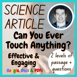 Can You Ever Touch Anything? | Reading Comprehension 2 Passage &amp; Questions