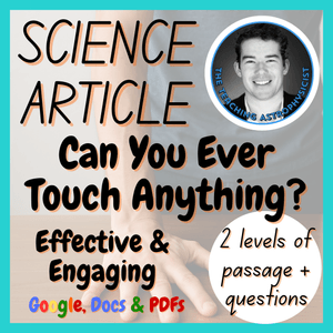 Can You Ever Touch Anything? | Reading Comprehension 2 Passage &amp; Questions