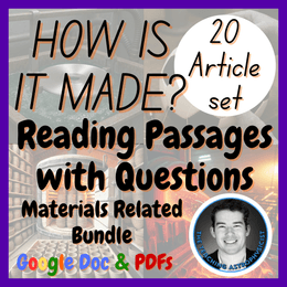 How is it made? | Materials Related | STEM | 20 Reading Passages + Questions