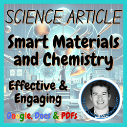 Smart Materials &amp; Chemistry | Science Reading Comprehension Passage &amp; Questions