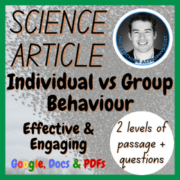 Individual vs Group Behavior Biology Reading Comprehension 2 Passage &amp; Questions