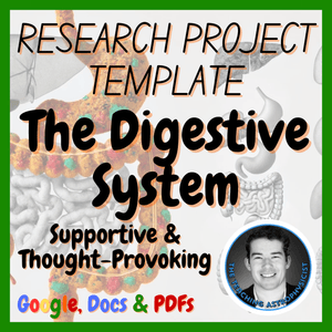 The Digestive System | Biology / Life Science Research Project Template