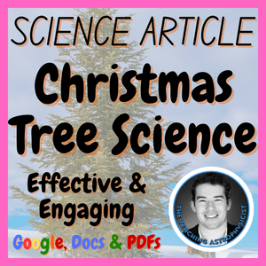 Christmas Tree Science | Christmas Science Reading Passage with Questions