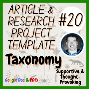 Taxonomy | Biology Article + Research Project Template | Digital + Print