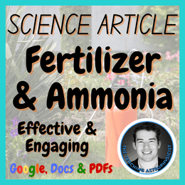 Fertilizer &amp; Ammonia Chemistry Science Reading Comprehension Passage &amp; Questions