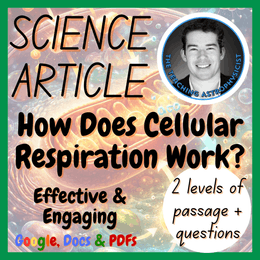 How Does Cellular Respiration Work? Reading Comprehension 2 Passage &amp; Questions