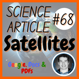 Satellites | Space Science Reading Comprehension Passage &amp; Questions