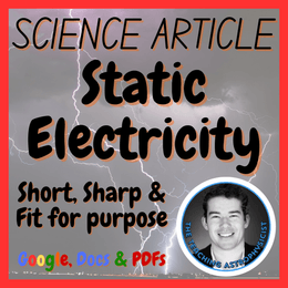 Static Electricity Science Reading Comprehension Passage &amp; Questions | Physics